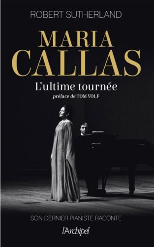 Produktbild: Maria Callas ; l'Ultime Tournee