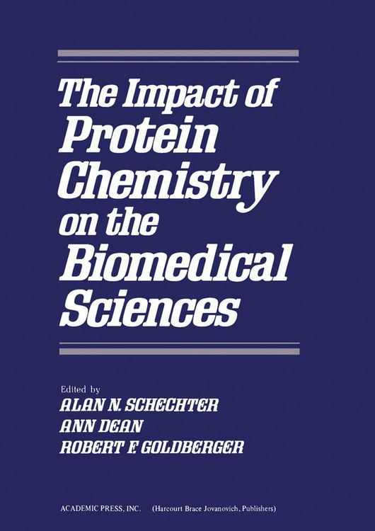 Produktbild: The Impact of Protein Chemistry on the Biomedical Sciences