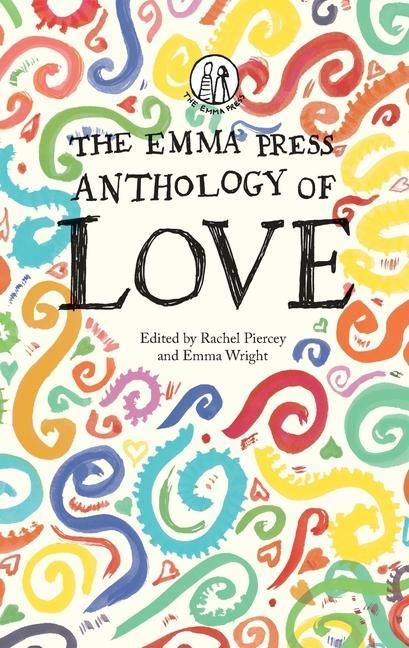 Produktbild: The Emma Press Anthology of Love
