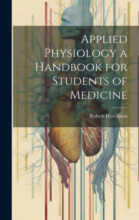 Produktbild: Applied Physiology a Handbook for Students of Medicine
