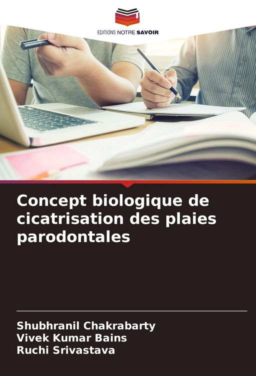 Produktbild: Concept biologique de cicatrisation des plaies parodontales