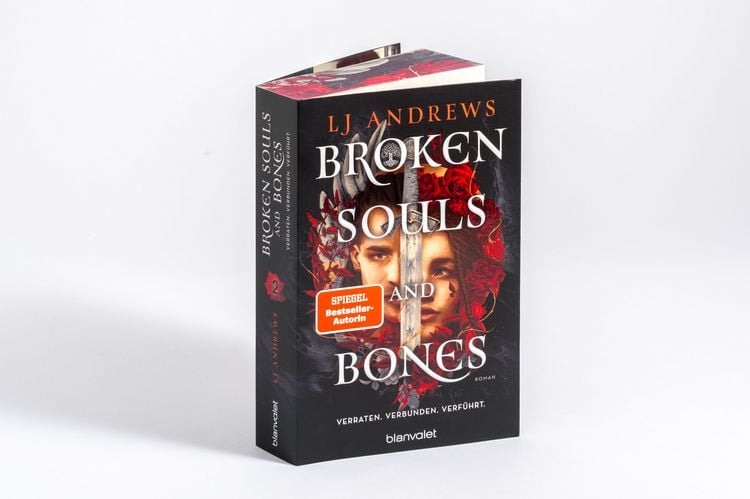 Produktbild: Broken Souls and Bones - Verraten. Verbunden. Verf&uuml;hrt.