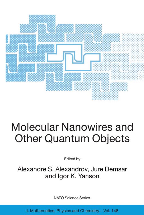 Produktbild: Molecular Nanowires and Other Quantum Objects