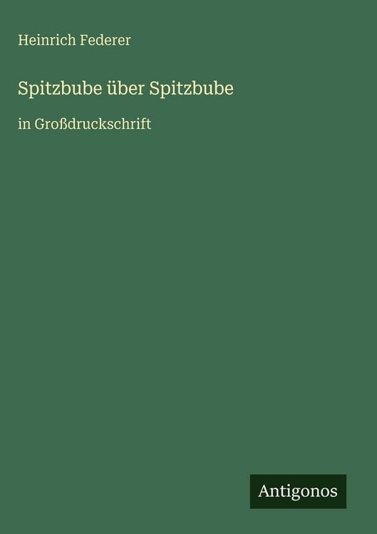 Produktbild: Spitzbube &uuml;ber Spitzbube