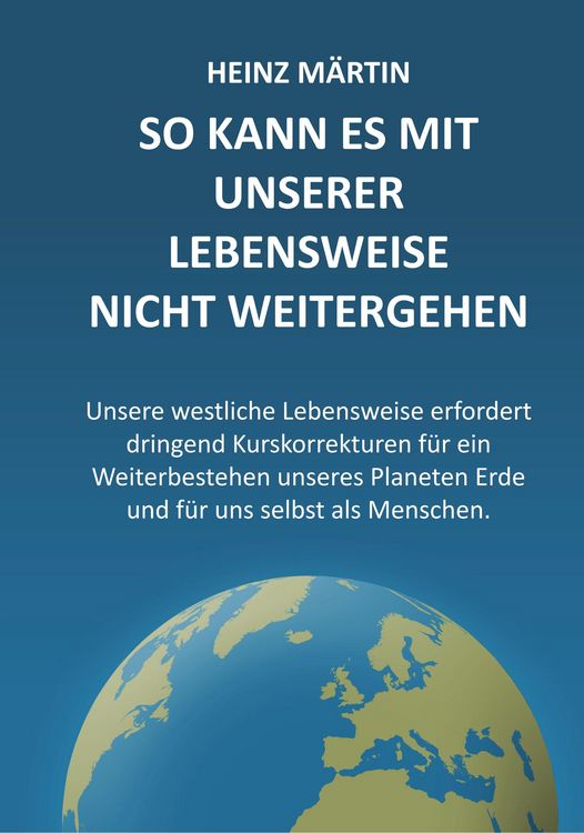 Produktbild: So kann es mit unserer Lebensweise nicht weitergehen