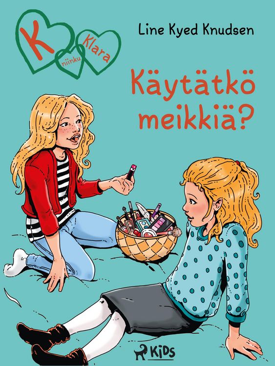 Produktbild: K niinku Klara (21): K&auml;yt&auml;tk&ouml; meikki&auml;?