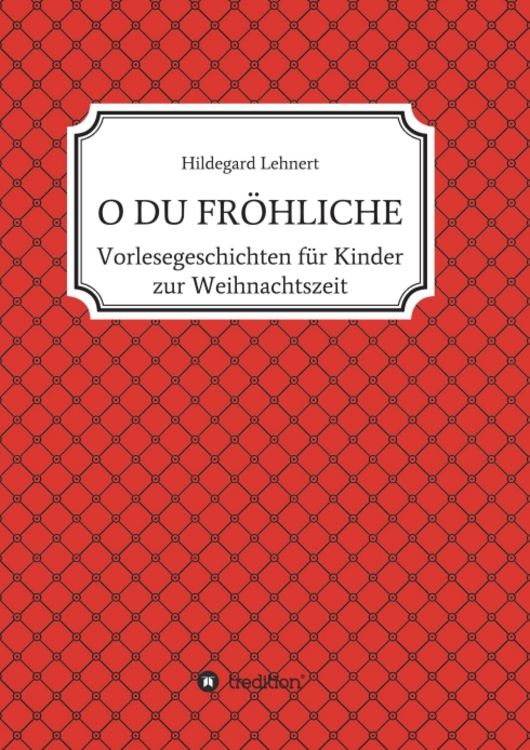 Produktbild: O DU FR&Ouml;HLICHE