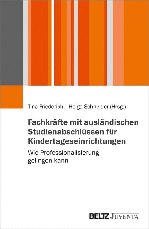 Produktbild: Fachkr&auml;fte mit ausl&auml;ndischen Studienabschl&uuml;ssen f&uuml;r Kindertageseinrichtungen