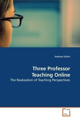 Produktbild: Dirkin, K: Three Professor Teaching Online