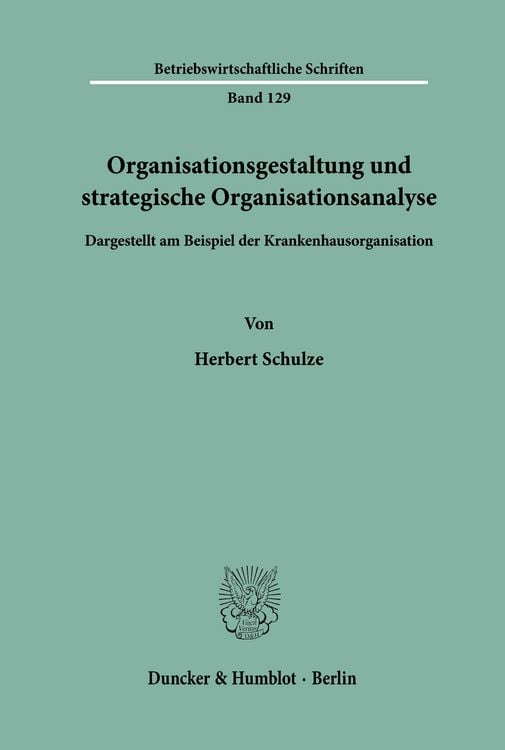 Produktbild: Organisationsgestaltung und strategische Organisationsanalyse.