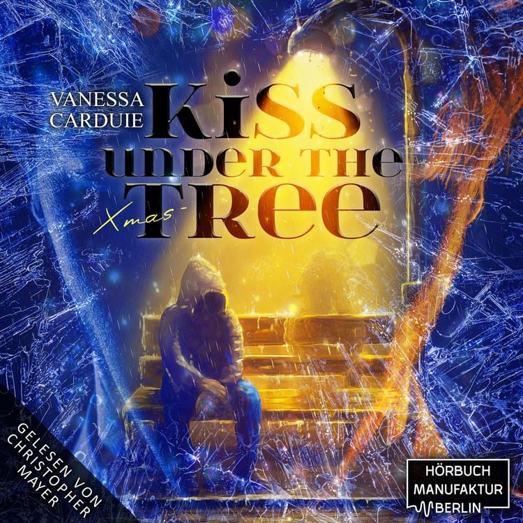 Produktbild: Kiss under the Christmas Tree - Pechvogel und Weihnachtsmuffel