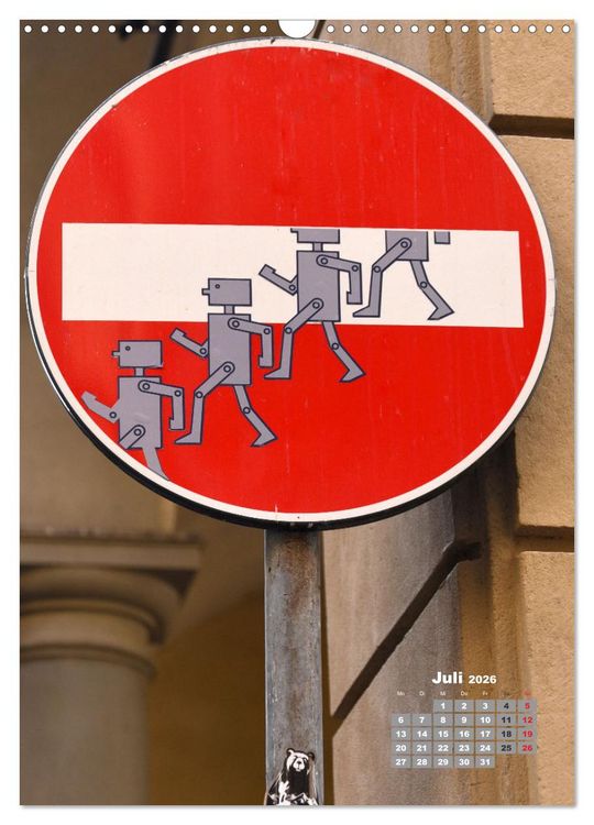 Produktbild: Clet Abraham gibt den Stra&szlig;enschildern eine ganz neue Bedeutung (Wandkalender 2026 DIN A3 hoch), CALVENDO Monatskalender
