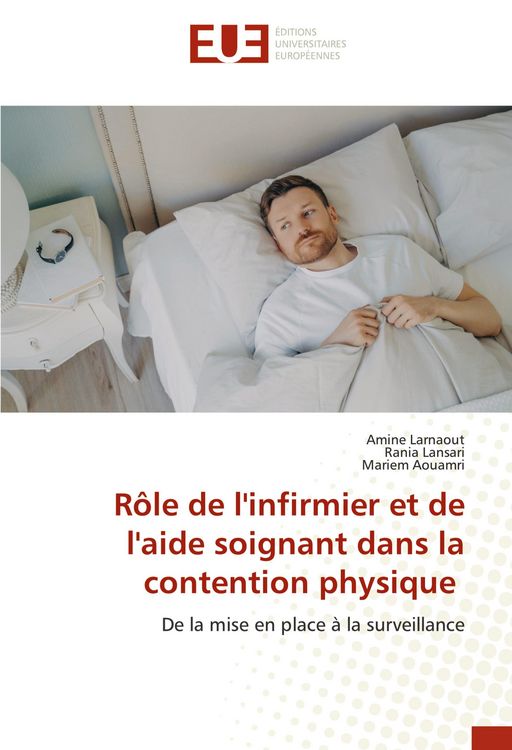 Produktbild: R&ocirc;le de l'infirmier et de l'aide soignant dans la contention physique