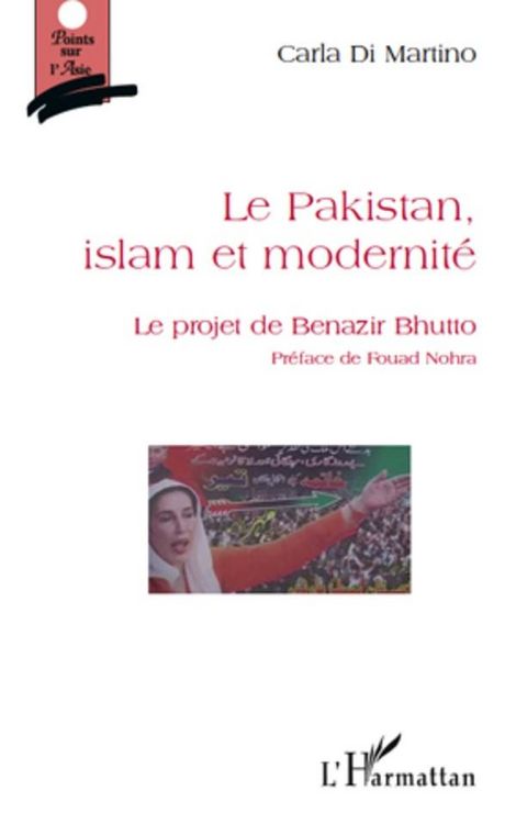 Produktbild: Le pakistan, islam et modernite - le projet de benazir bhutt