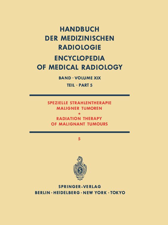 Produktbild: Spezielle Strahlentherapie Maligner Tumoren Teil 5 / Radiation Therapy of Malignant Tumours Part 5