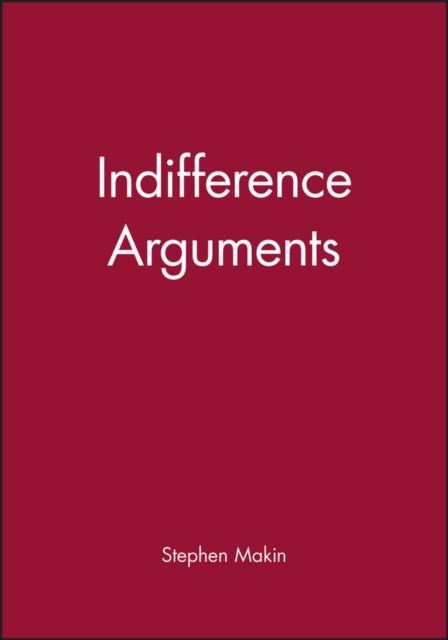 Produktbild: Makin, S: Indifference Arguments