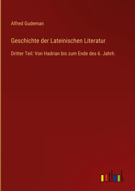 Produktbild: Geschichte der Lateinischen Literatur