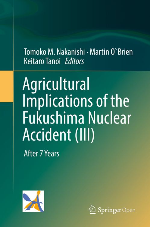Produktbild: Agricultural Implications of the Fukushima Nuclear Accident (III)