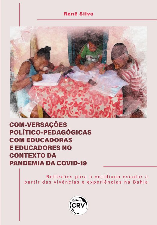 Produktbild: Com-versa&ccedil;&otilde;es pol&iacute;tico-pedag&oacute;gicas com educadoras e educadores no contexto da pandemia da covid-19