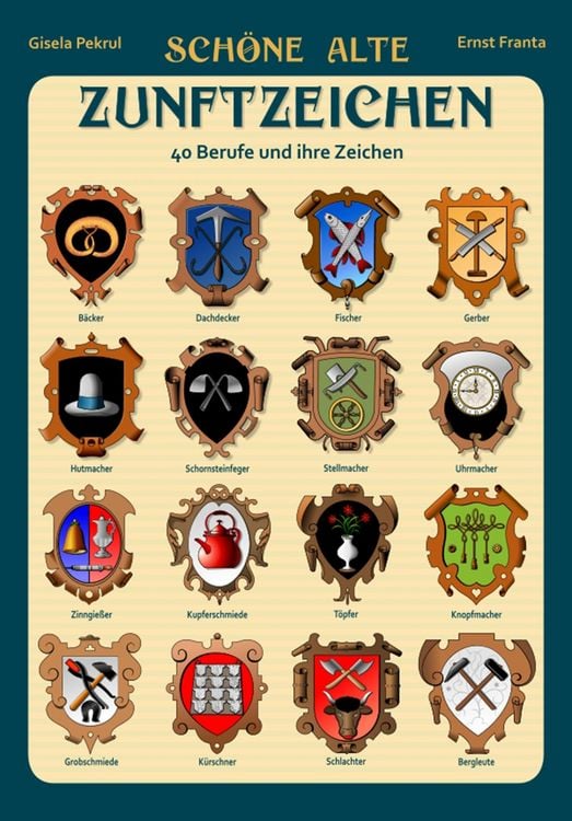Produktbild: Sch&ouml;ne alte Zunftzeichen