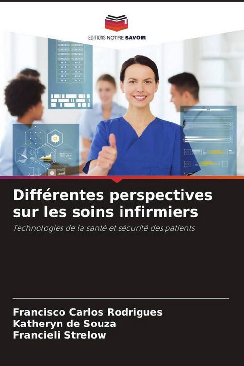 Produktbild: Diff&eacute;rentes perspectives sur les soins infirmiers
