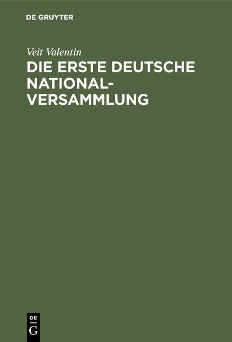 Produktbild: Die erste deutsche Nationalversammlung