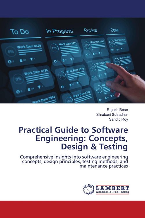 Produktbild: Practical Guide to Software Engineering: Concepts, Design & Testing