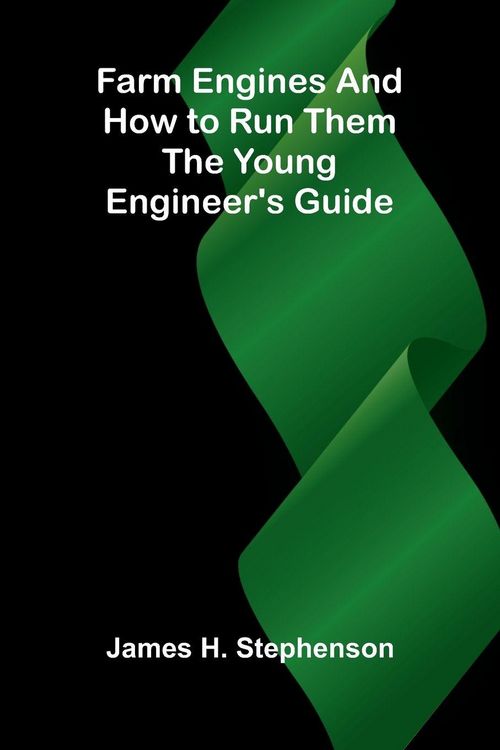 Produktbild: Farm Engines and How to Run Them
