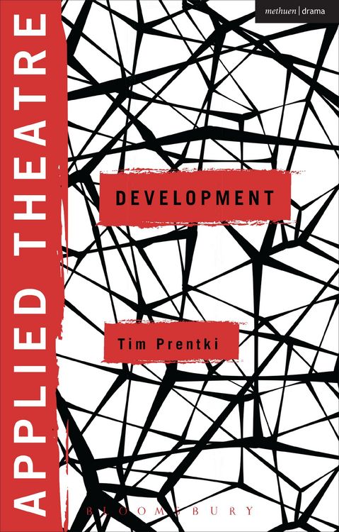 Produktbild: Applied Theatre: Development