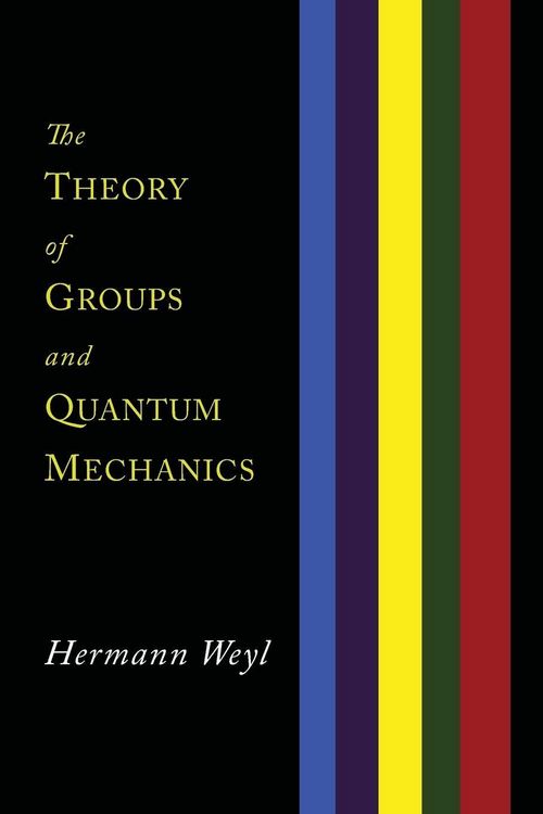 Produktbild: The Theory of Groups and Quantum Mechanics