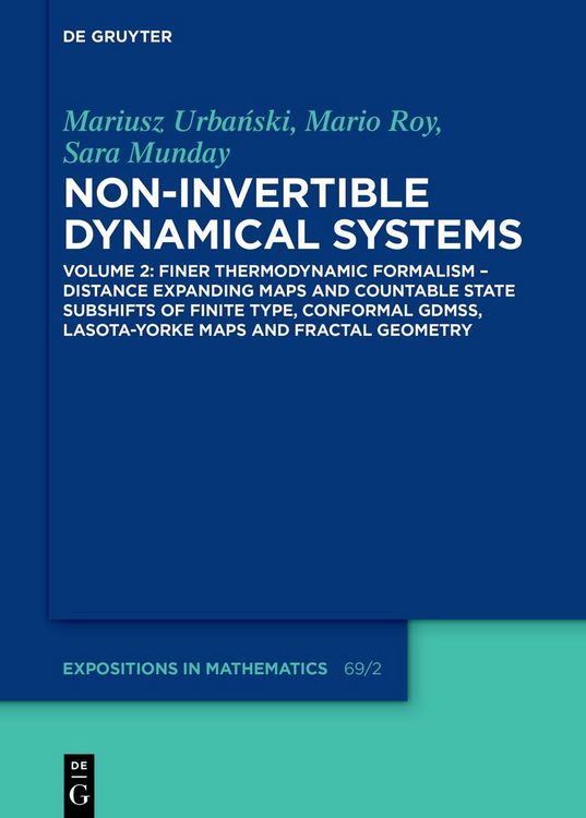 Produktbild: Finer Thermodynamic Formalism &ndash; Distance Expanding Maps and Countable State Subshifts of Finite Type, Conformal GDMSs, Lasota-Yorke Maps and Fractal Geometry