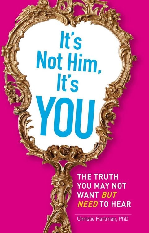 Produktbild: It's Not Him, It's You