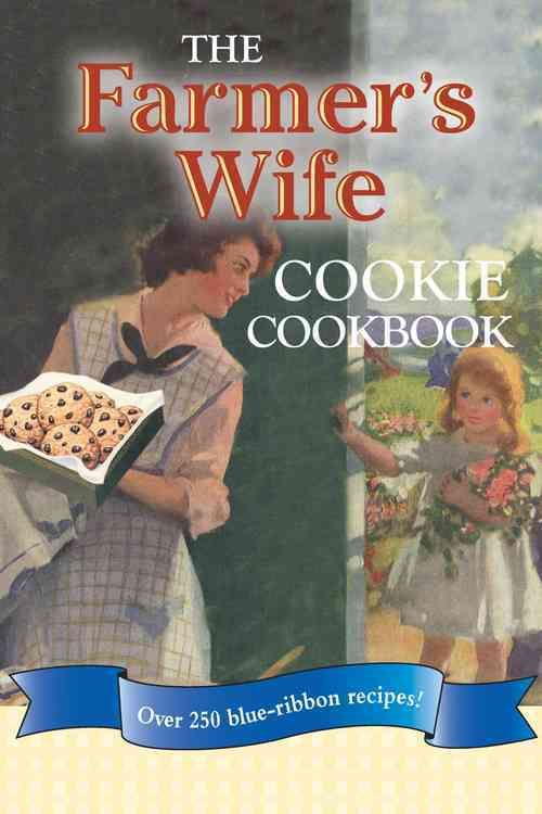 Produktbild: Nargi, L: The Farmer's Wife Cookie Cookbook
