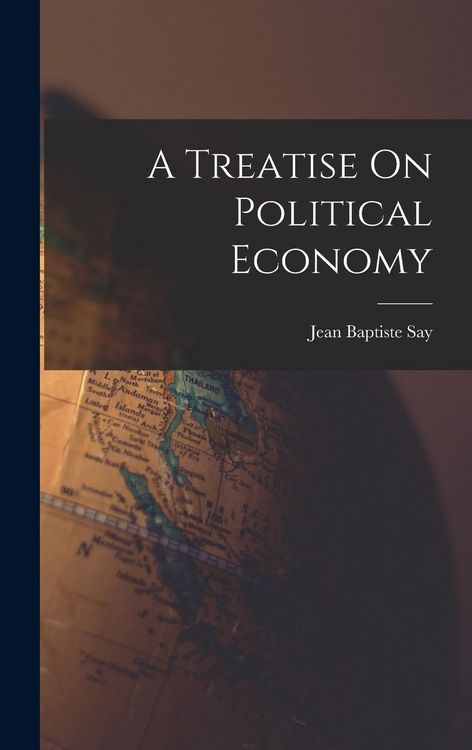 Produktbild: A Treatise On Political Economy