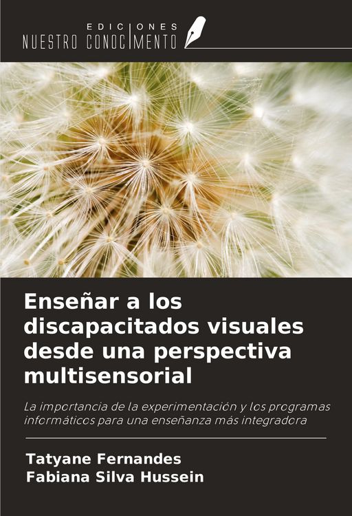 Produktbild: Ense&ntilde;ar a los discapacitados visuales desde una perspectiva multisensorial