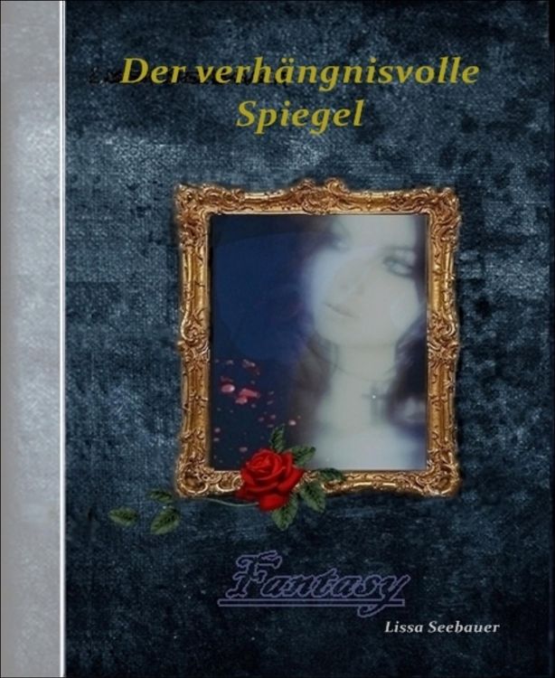 Produktbild: Der verh&auml;ngnisvolle Spiegel
