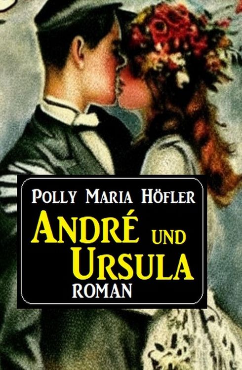 Produktbild: Andr&eacute; und Ursula: Roman