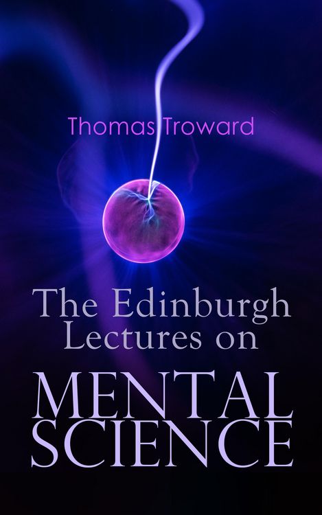Produktbild: The Edinburgh Lectures on Mental Science