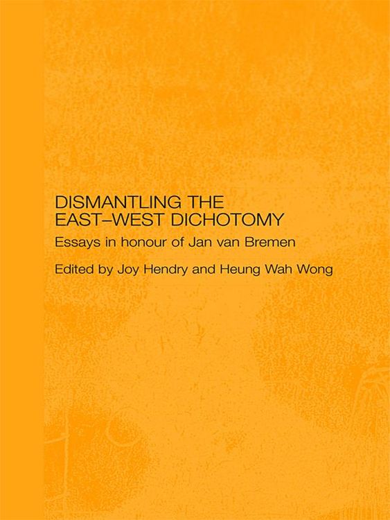Produktbild: Dismantling the East-West Dichotomy