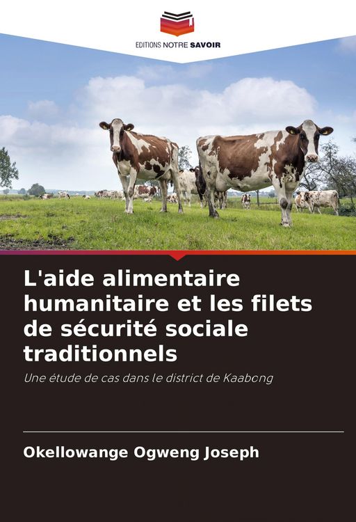 Produktbild: L'aide alimentaire humanitaire et les filets de s&eacute;curit&eacute; sociale traditionnels
