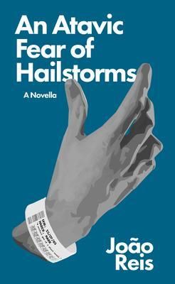 Produktbild: An Atavic Fear of Hailstorms