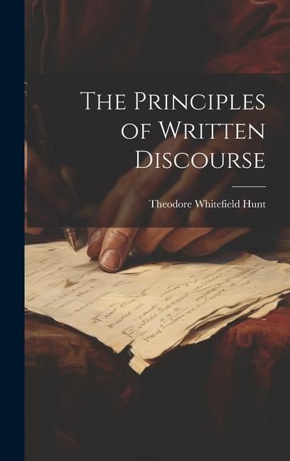 Produktbild: The Principles of Written Discourse