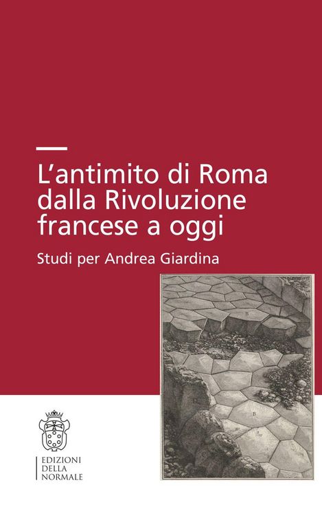 Produktbild: L' antimito di Roma dalla Rivoluzione francese a oggi. Studi per Andrea Giardina