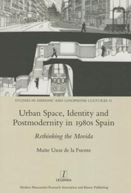 Produktbild: Fuente, M: Urban Space, Identity and Postmodernity in 1980s