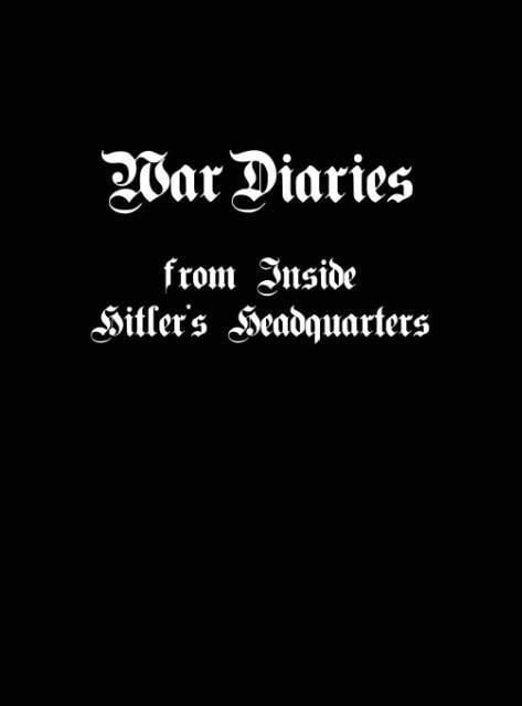 Produktbild: War Diaries from Inside Hitler's Headquarters