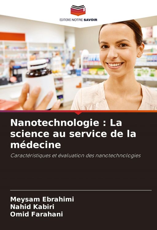 Produktbild: Nanotechnologie : La science au service de la m&eacute;decine