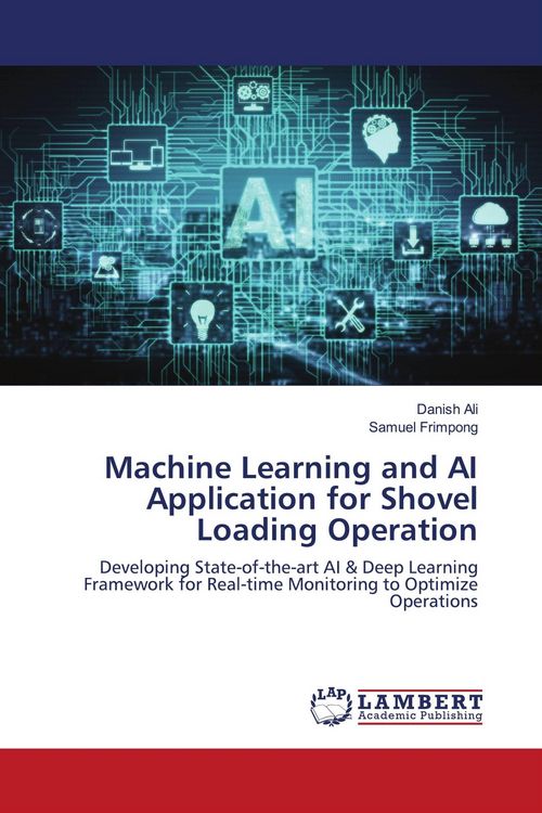 Produktbild: Machine Learning and AI Application for Shovel Loading Operation