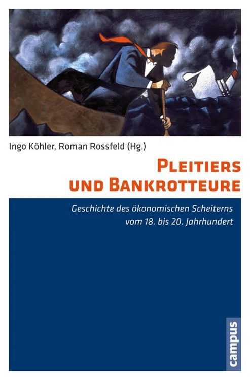Produktbild: Pleitiers und Bankrotteure