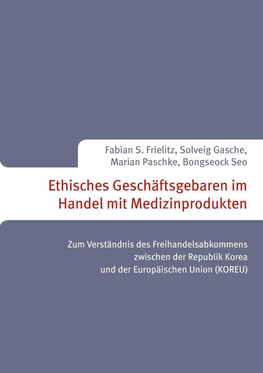 Produktbild: Ethisches Gesch&auml;ftsgebaren im Handel mit Medizinprodukten
