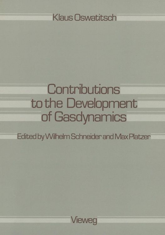 Produktbild: Contributions to the Development of Gasdynamics